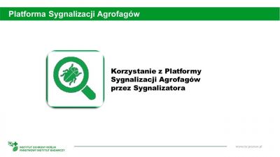 Korzystanie z Platformy Sygnalizacji Agrofagów przez Sygnalizatora 1